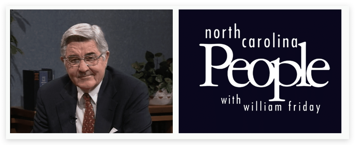 NC People with Bill Friday